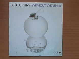 Виниловая пластинка LP Dežo Ursiny & Provisorium – Without Weather (НОВАЯ)