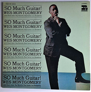 Wes Montgomery – So Much Guitar!