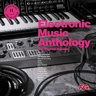Various Artists - Electronic Music Anthology - The Trip-Hop Session (Remastered) (Special Edition) (