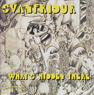 Svanfridur (Iceland) – What's Hidden There? (1972/2001)