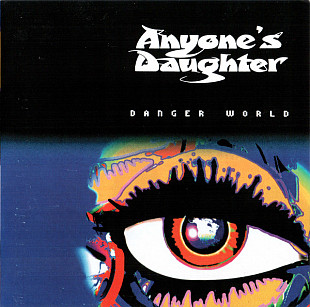 Anyone's Daughter (Germany) – Danger World (2001/2010)
