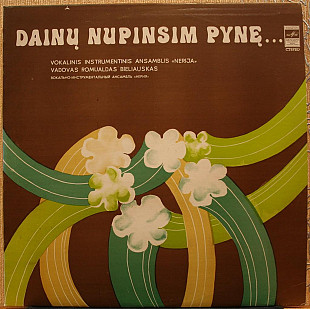 Nerija -- Dainų Nupinsim Pynę…