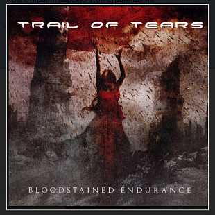 CD Trail of Tears - Bloodstained Endurance