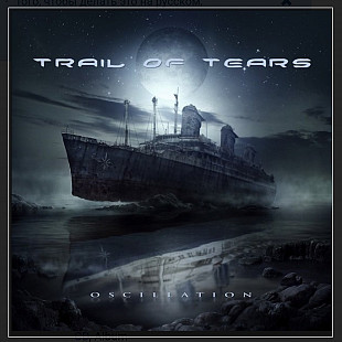 CD Trail of Tears - Oscillation