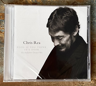 Chris Rea – Fool If You Think It's Over (The Definitive Greatest Hits)