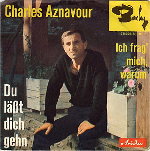 Charles Aznavour – Du lässt dich gehn (вінілова платівка)