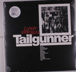 Tailgunner - Living For Real (Limited Edition) (LP)