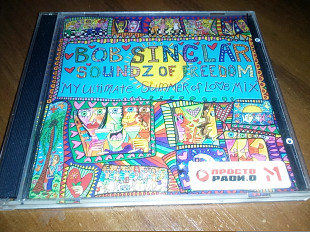Bob Sinclar – Soundz of freedom "My ultimate summer of love mix"