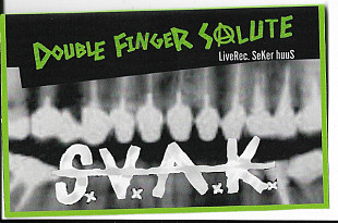 S.V.A.K. -Double Finger Salute (cs, 2024)