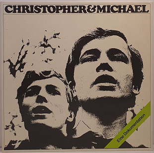 Christopher & Michael – Eine Dokumentation 2LP 12" (Прайс 50765)