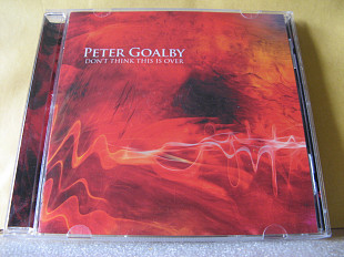 CD Peter Goalby "Don't Think This Is Over"