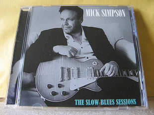 CD Mick Simpson "The Slow Blues Sessions"