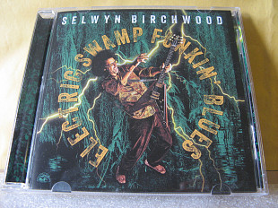 CD Selwyn Birchwood "Electric Swamp Funkin' Blues"