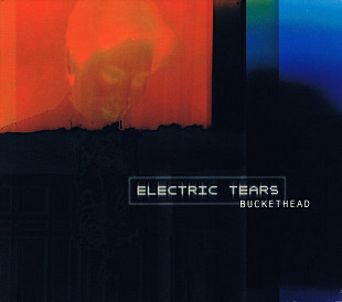 Buckethead – Electric Tears