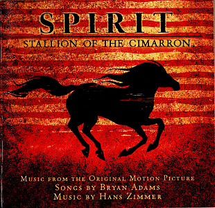 Hans Zimmer / Bryan Adams – Spirit: Stallion Of The Cimarron (Music From The Original Motion Picture