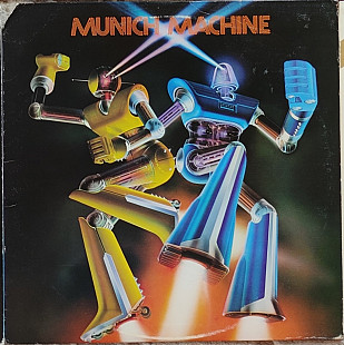Munich Machine (Georgio Moroder) ‎– Munich Machine