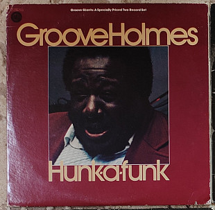 Richard "Groove" Holmes ‎– Hunk-A-Funk