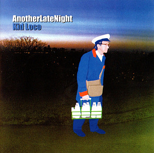 Kid Loco 2003 AnotherLateNight (Downtempo)