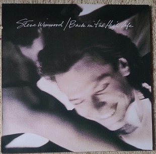 Steve Winwood – Back In The High Life-The Spencer Davis Group, Traffic, Blind Faith