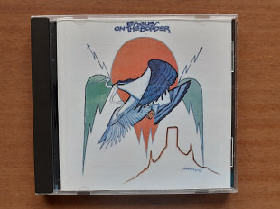 Компакт диск фирменный CD Eagles – On The Border