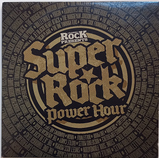 Various/Super Rock Power Hour/Classic Rock/2011/