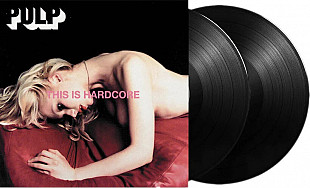 Pulp - This is Hardcore (Gatefold Sleeve) (2 LP)