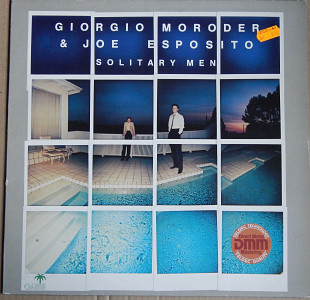 Giorgio Moroder & Joe Esposito – Solitary Men (Oasis – 6.25519, Germany) NM-/NM-