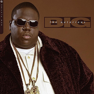 The Notorious B.I.G. – Now Playing