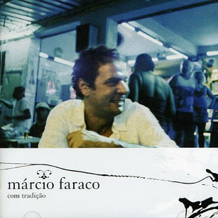 Márcio Faraco - Com Tradição (2004)