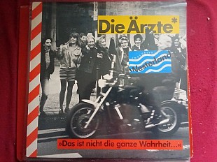 Die Ärzte* * –Das Ist Nicht Die Ganze Wahrheit...