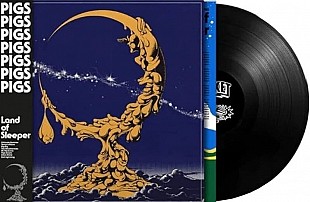 Pigs Pigs Pigs Pigs Pigs Pigs Pigs - Land of Sleeper (Black Night Coloured) (LP)