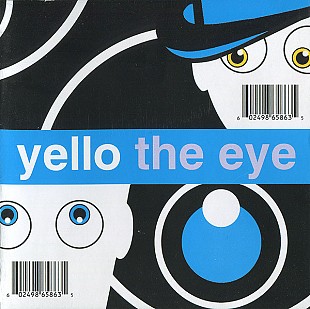 Yello (Switzerland) – The Eye (2003)