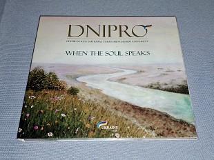 DNIPRO - When the Soul Speaks