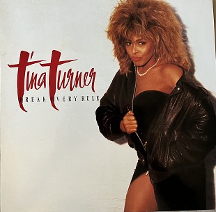Tina Turner – Break Every Rule (1986) (Netherlands)