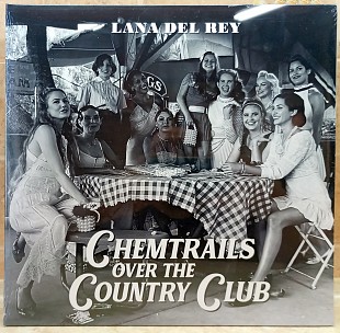 Нова платівка Lana Del Rey - Chemtrails Over The Country Club 2021