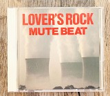 Mute Beat - Lover's Rock (Японія)