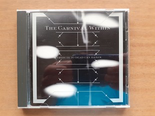 Компакт диск фирменный CD The Carnival Within (A Tribute To Dead Can Dance)