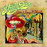 Steely Dan – Can't Buy A Thrill