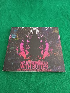 We Butter the Bread with Butter – Das Monster aus dem Schrank (2008) original cd