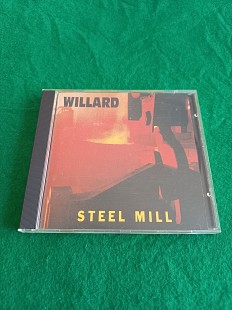 Willard - Steel Mill (1992) original cd