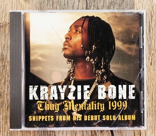 Krayzie Bone - Thug Mentality 1999 (Snippets From His Debut Solo Album) (США)