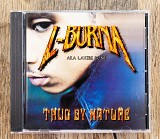 L-Burna - Thug By Nature (США)