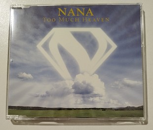 Maxi-Single NANA 1997 Too Much Heaven (Germany)