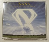 Maxi-Single NANA 1997 Too Much Heaven (Germany)