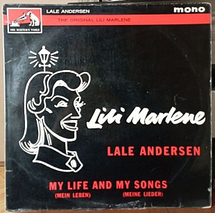 Lale Andersen – Lili Marlene - My Life And Songs