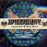 Вініл Corrosion Of Conformity – Good God / Baad Man