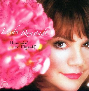 Linda Ronstadt – Hummin' To Myself ( UA )