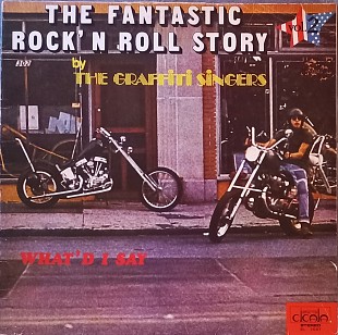 The Graffiti Singers The Fantastic Rock'n Roll Story vol.2/Cicala/1975/