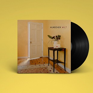 Виниловая пластинка HUNGOVER - WILT