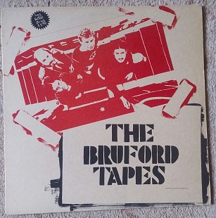 Bruford ‎– The Bruford Tapes